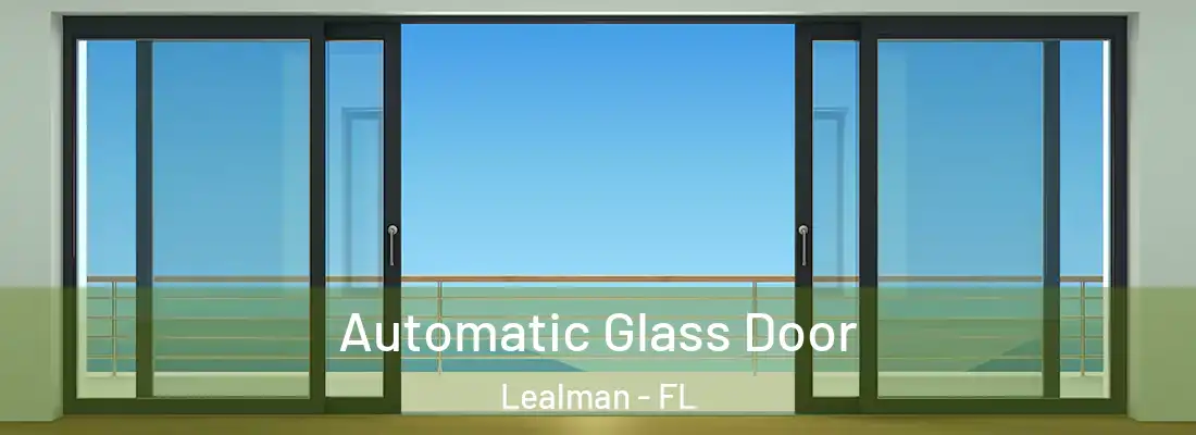  Automatic Glass Door Lealman - FL