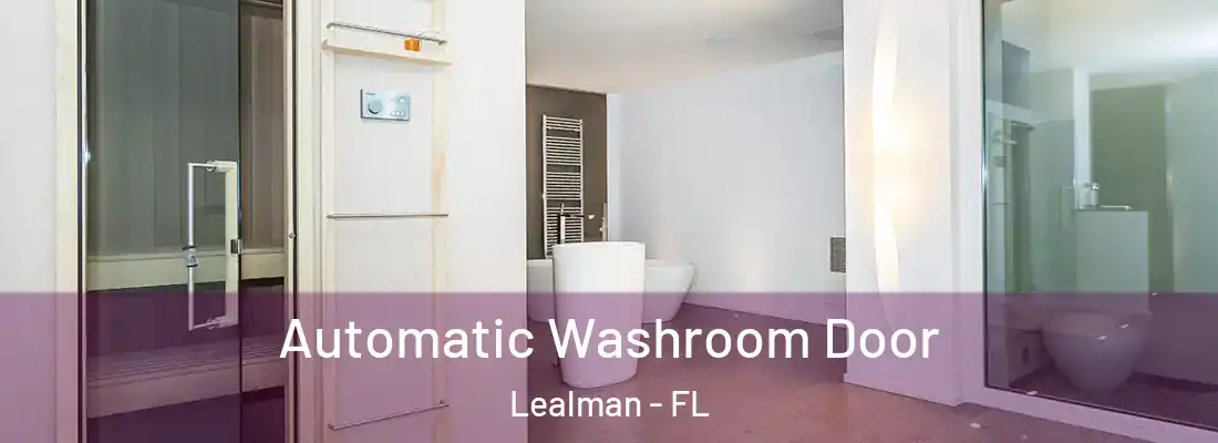  Automatic Washroom Door Lealman - FL