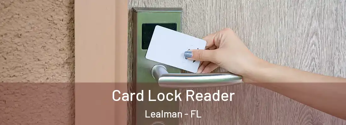  Card Lock Reader Lealman - FL