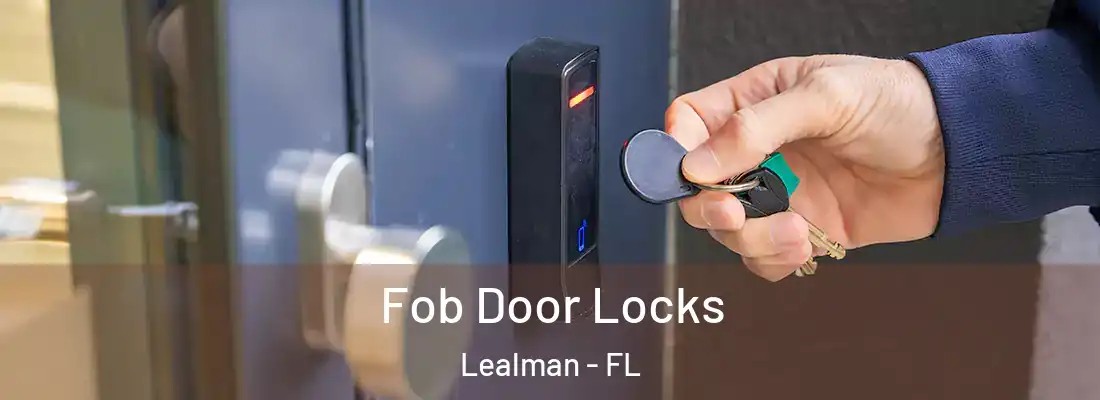  Fob Door Locks Lealman - FL