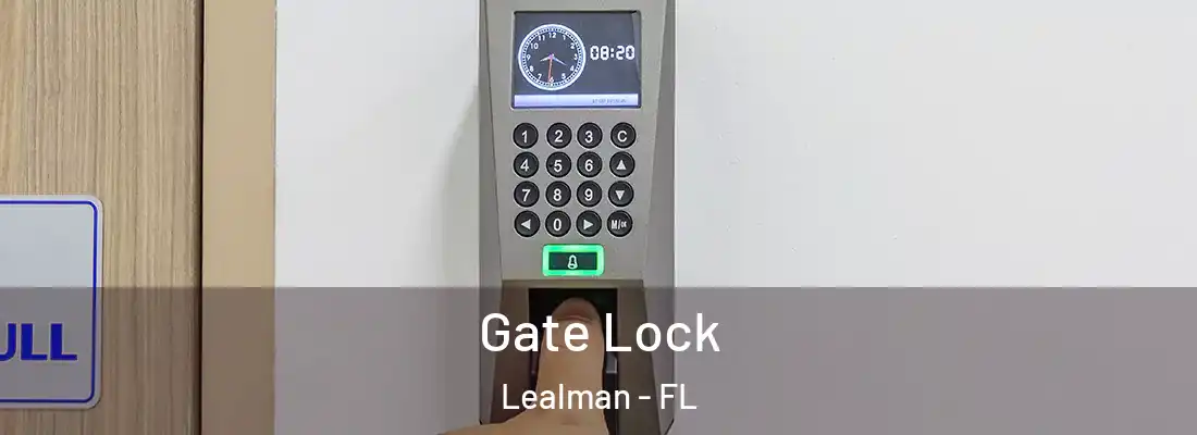  Gate Lock Lealman - FL