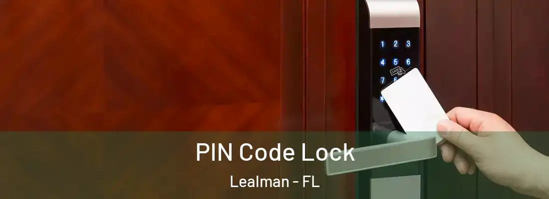  PIN Code Lock Lealman - FL
