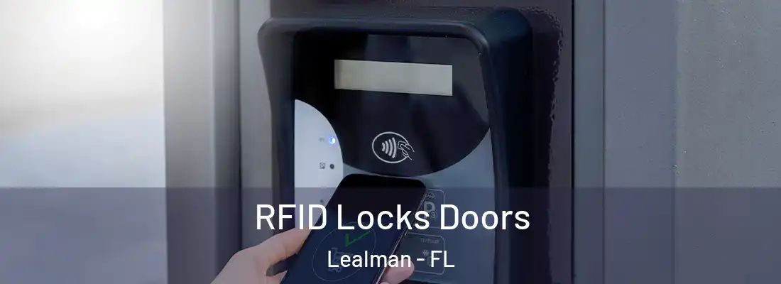  RFID Locks Doors Lealman - FL