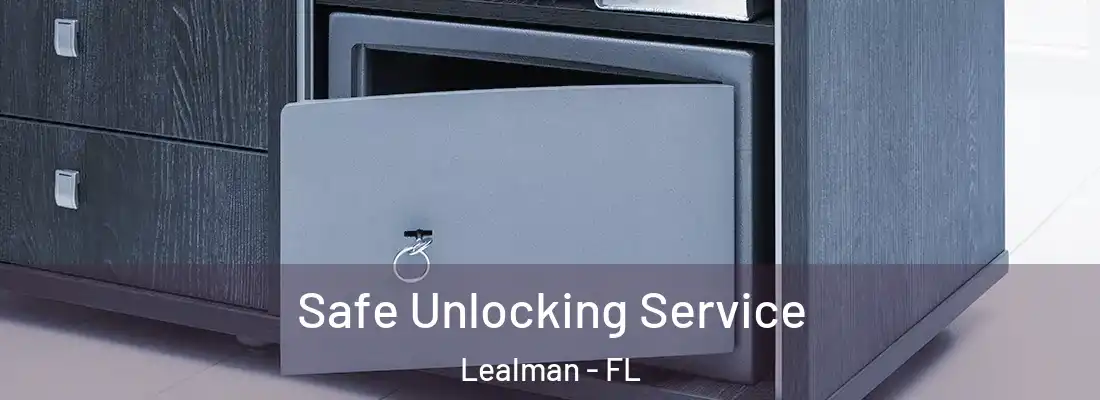  Safe Unlocking Service Lealman - FL