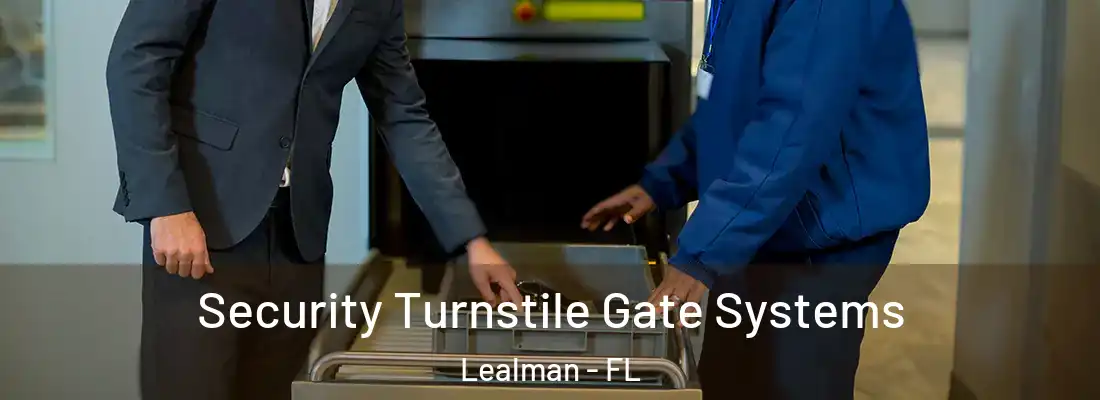 Security Turnstile Gate Systems Lealman - FL